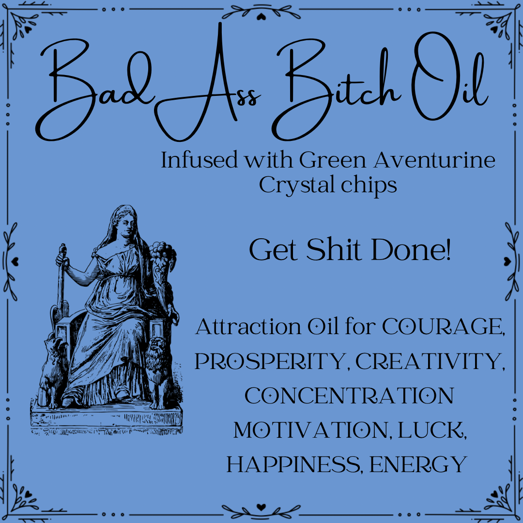 Badass Bitch Oil
